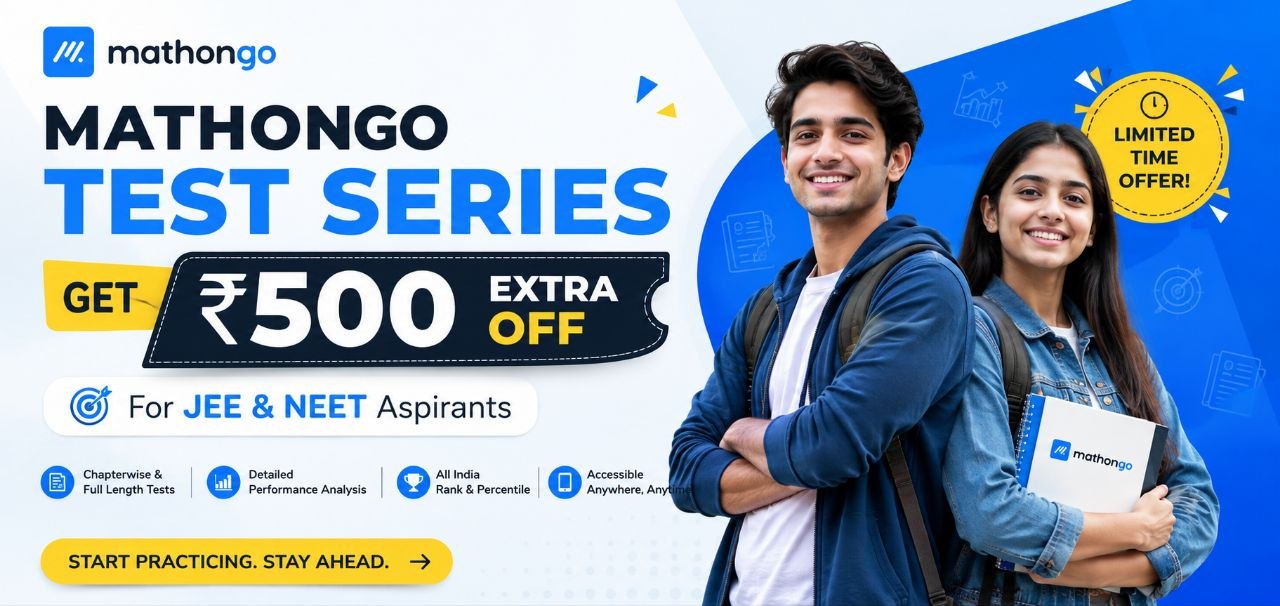 MathonGo Test Series Promo - Get ₹500 Extra OFF